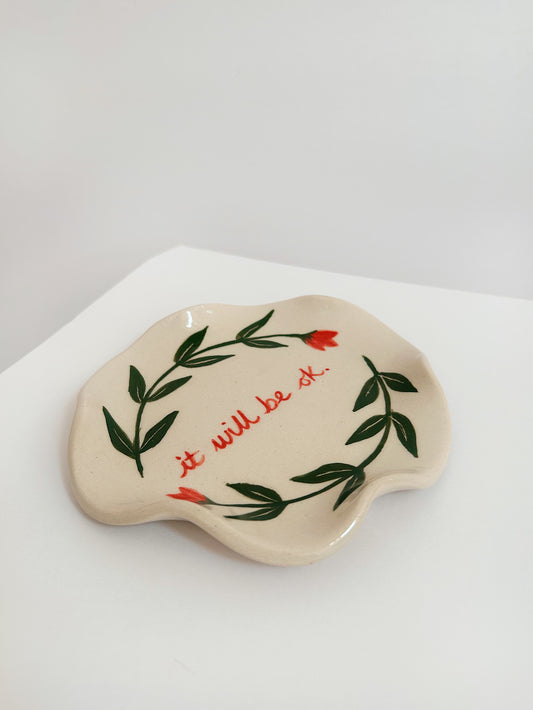 It Will Be Ok Floral Trinket Dish